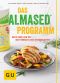 [GU 01] • Das Almased Programm · Basic Konw How mit Mini-Workouts und Genussrezepten